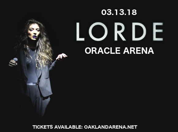Lorde at Oracle Arena