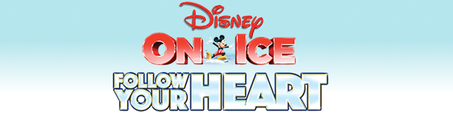 Disney On Ice: Follow Your Heart