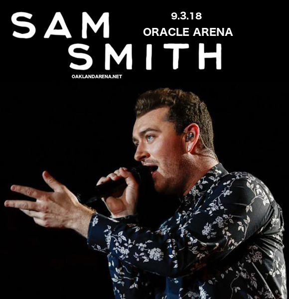 Sam Smith at Oracle Arena