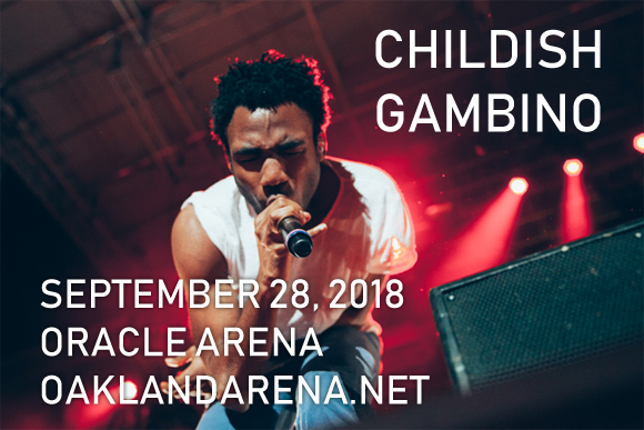 Childish Gambino & Rae Sremmurd at Oracle Arena