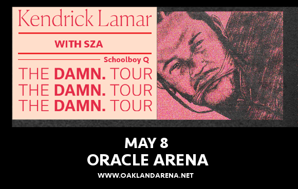 Kendrick Lamar, SZA & Schoolboy Q at Oracle Arena