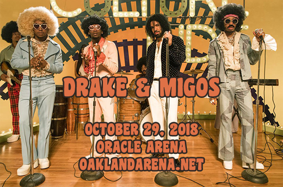 Drake & Migos at Oracle Arena