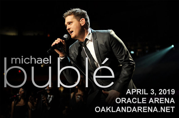 Michael Buble at Oracle Arena