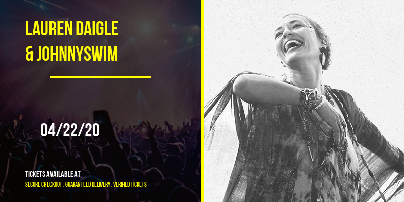 Lauren Daigle & Johnnyswim at Oracle Arena tickets Lauren Daigle & Johnnyswim at Oracle Arena