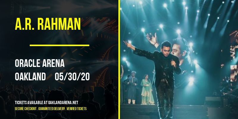 A.R. Rahman at Oakland Arena tickets A.R. Rahman at Oakland Arena