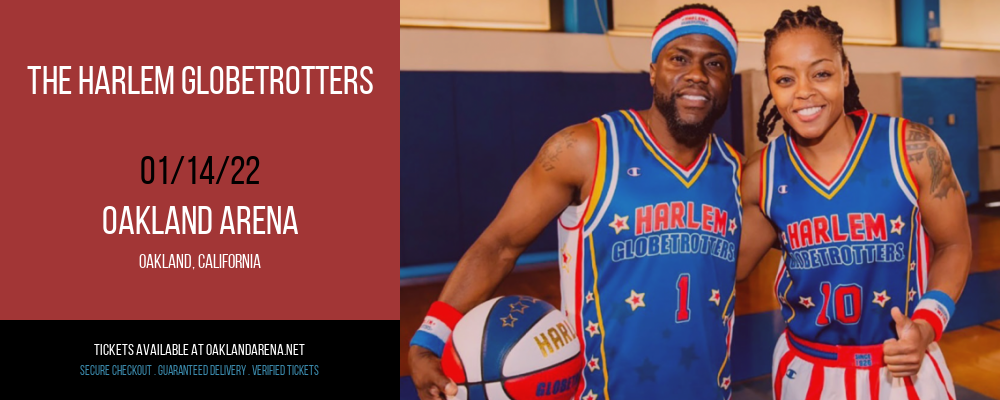 The Harlem Globetrotters at Oakland Arena tickets The Harlem Globetrotters at Oakland Arena