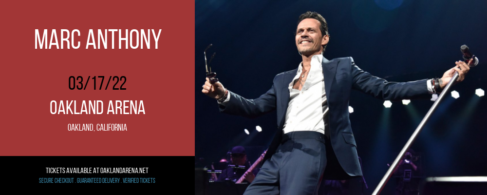 Marc Anthony at Oakland Arena