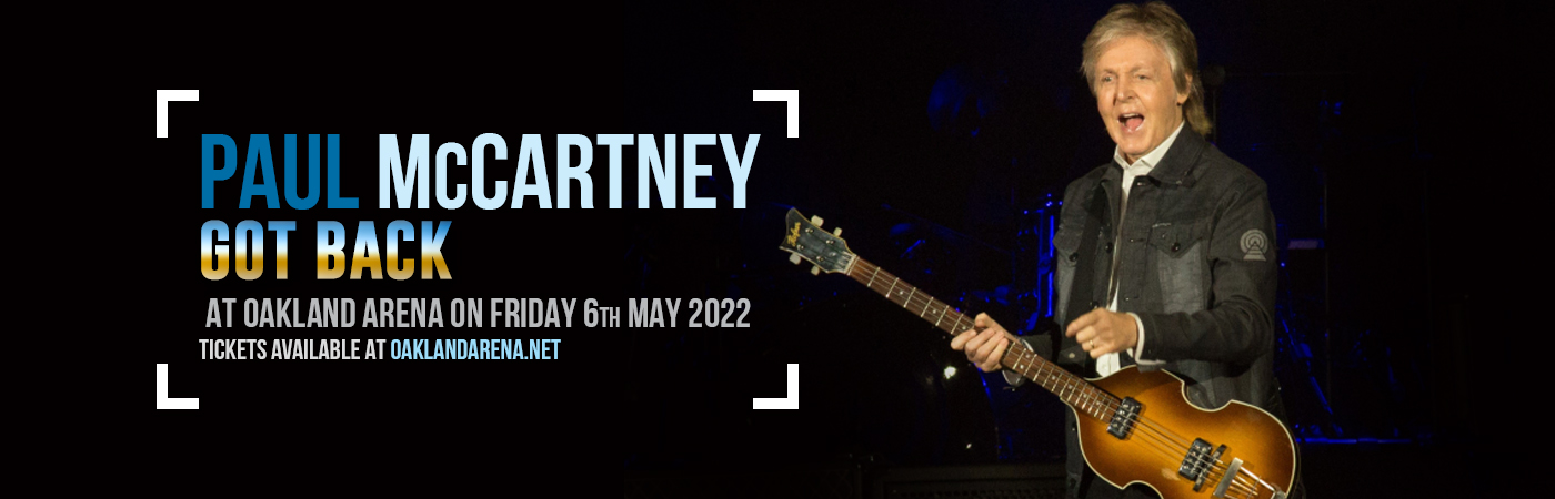 Paul McCartney at Oakland Arena tickets Paul McCartney at Oakland Arena