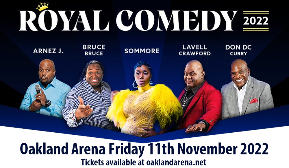 Royal Comedy 2022: Sommore & Bruce Bruce at Oakland Arena