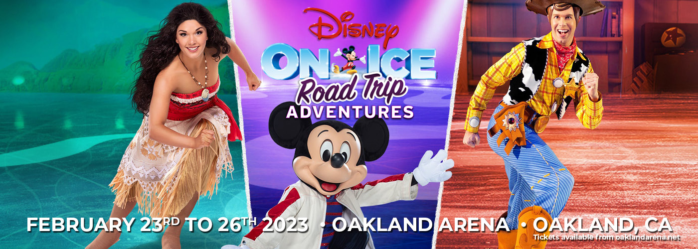 Disney On Ice: Road Trip Adventures at Oakland Arena