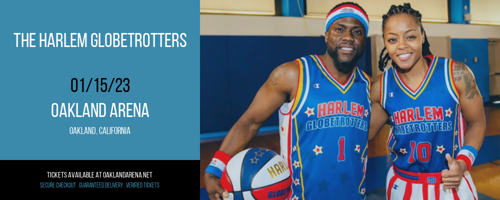 The Harlem Globetrotters at Oakland Arena tickets The Harlem Globetrotters at Oakland Arena