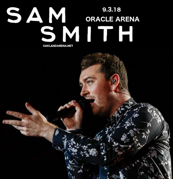 Sam Smith Tickets | 4th September | Oakland Arena in Oakland, California