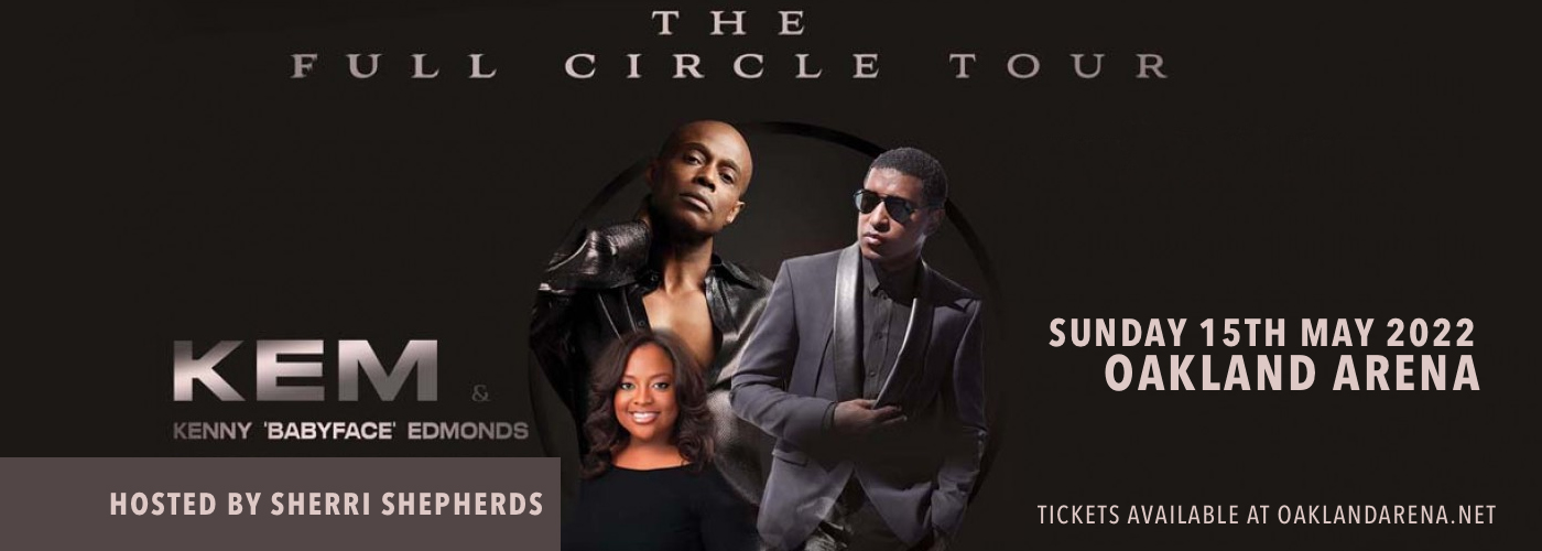 Kem & Kenny Babyface Edmonds [CANCELLED]