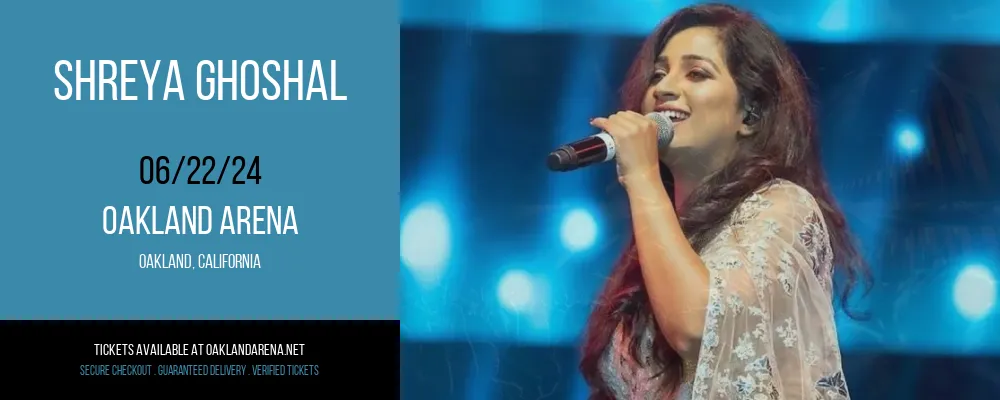 Shreya Ghoshal at Oakland Arena